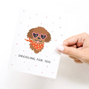 Drooling For You Dog Greeting Card