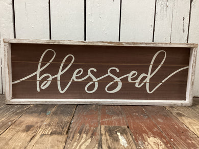 Wooden “Blessed” Sign