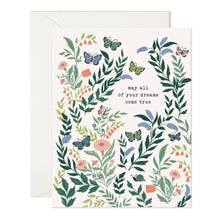 Load image into Gallery viewer, May All Your Dreams Come True Butterfly Garden Card